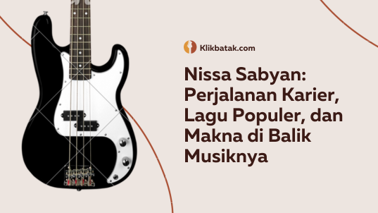 Perjalanan Karir, Lagu Populer dan Makna Dibalik Musiknya