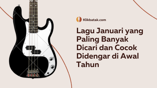 Lagu bulan Januari paling banyak dicari dan pas didengarkan di awal tahun