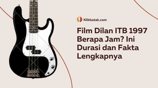 Film Dylan ITB 1997 tayang berapa jam? Ini durasi dan fakta lengkapnya