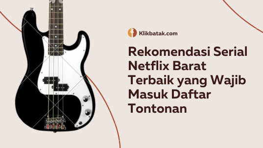 Rekomendasi serial Netflix Barat terbaik yang wajib ada di daftar tontonan kamu