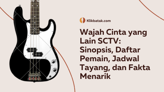 Sinopsis, Daftar Pemain, Jadwal Tayang, dan Fakta Menarik