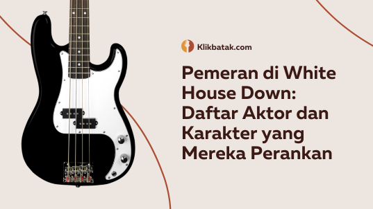 Daftar Aktor dan Karakter yang Mereka Perankan
